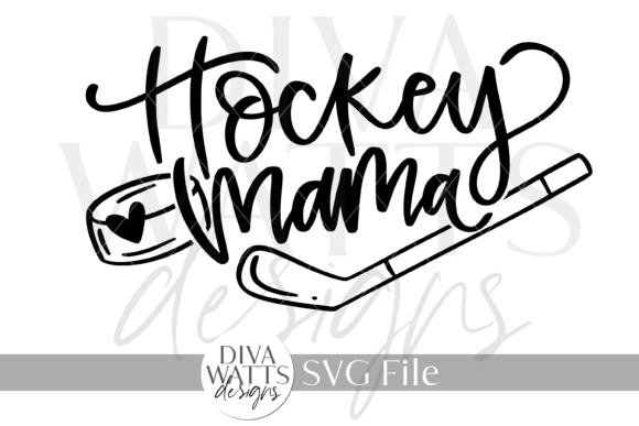 Hockey Mama SVG: A Bold Graphic for Crafty Hockey Moms