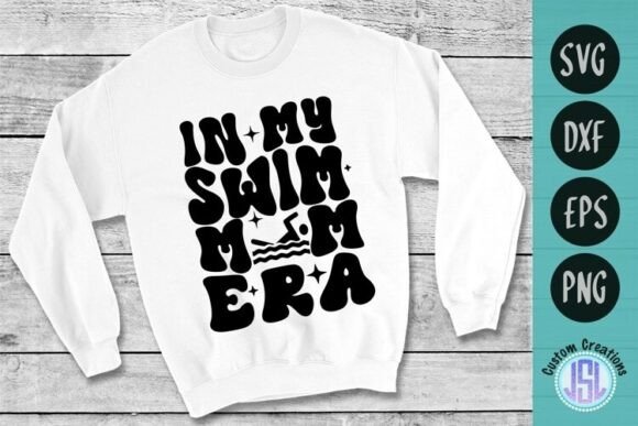 In My Swim Mom Era SVG Cut File: A Retro Graphic for Crafts and Branding