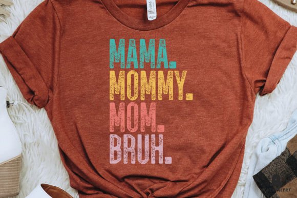 MAMA MOMMY MOM BRUH MOTHERS DAY SVG: A Crafty Graphic for Digital Sellers