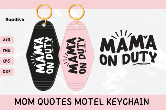 Mom Motel Keychain SVG Mom Sayings 2: A Craft-Friendly Design Asset
